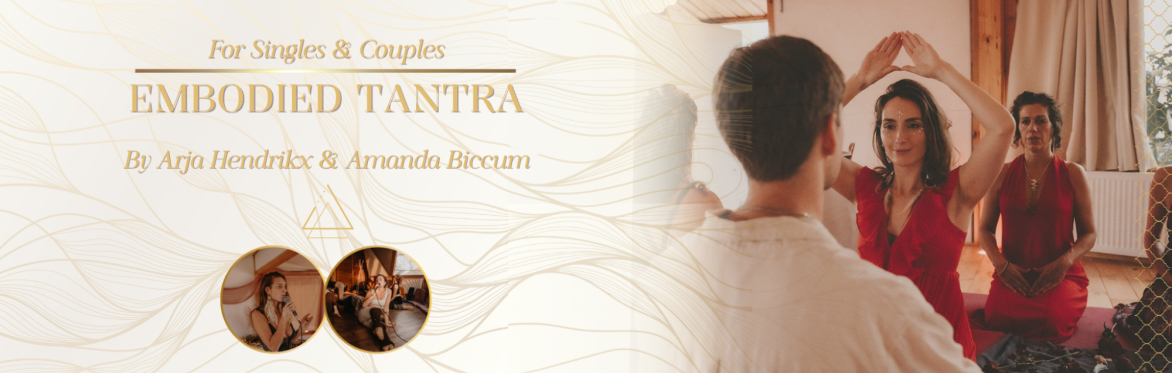 Embodied Tantra Weekend Training