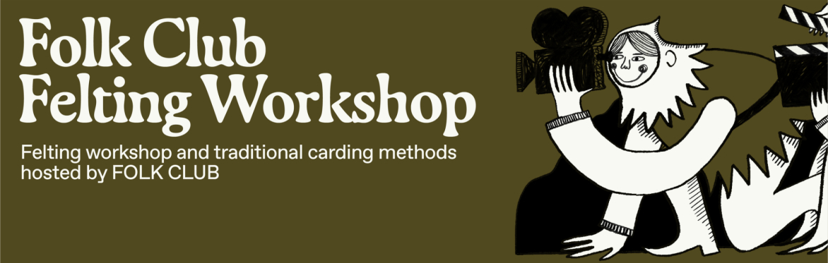 OffBeat Folk Film Festival: Folk Club Felting Workshop