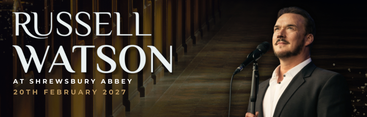 Russell Watson: An Evening at Shrewsbury Abbey