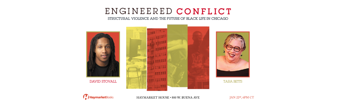 Engineered Conflict: Structural Violence and the Future of Black Life in Chicago