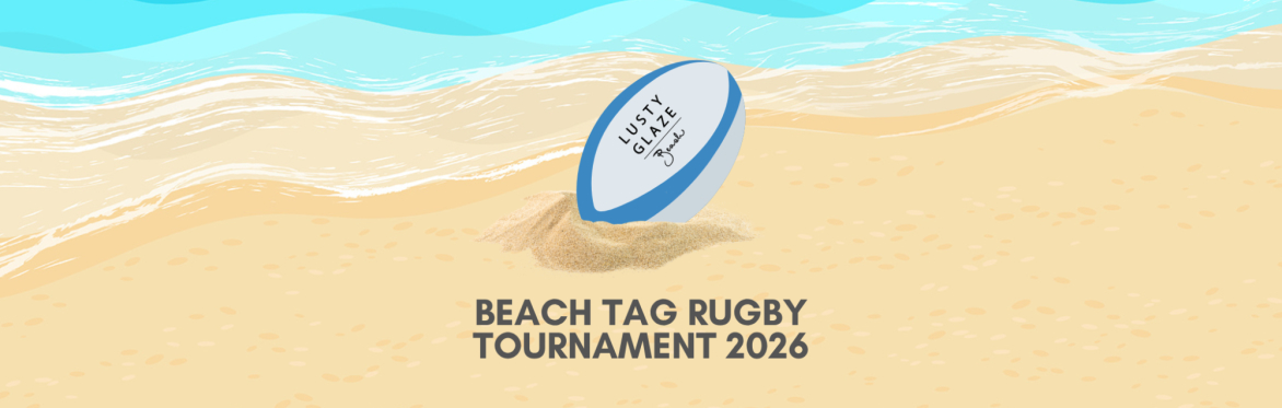 Lusty Glaze Beach Tag Rugby Tournament 2026 🏉