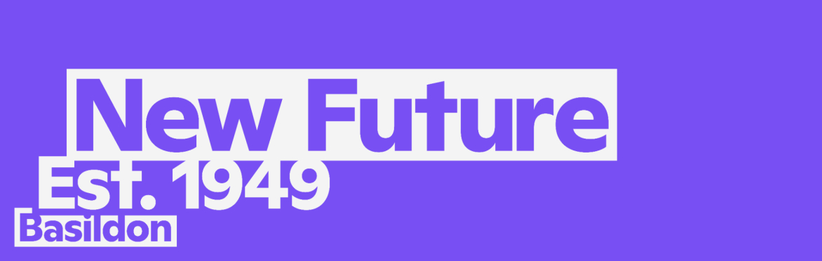 Basildon New Future - Town Centre Visioning Event