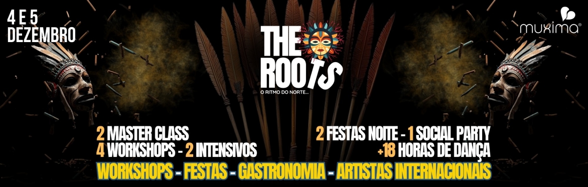 THE ROOTS — 4 & 5 Dezembro