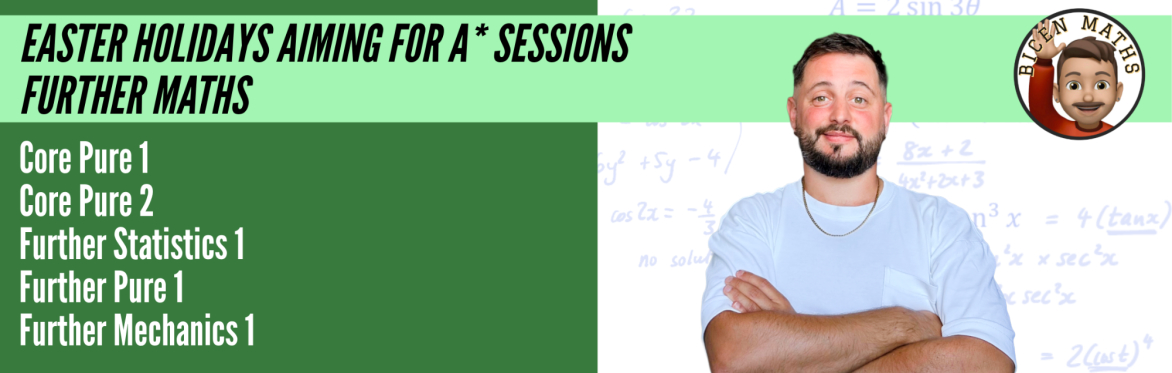 Aiming for A*, Further Maths A-Level (Recordings available immediately) *50% off all sessions!*