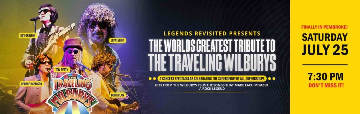 The Worlds Greatest Tribute to The Traveling Wilburys