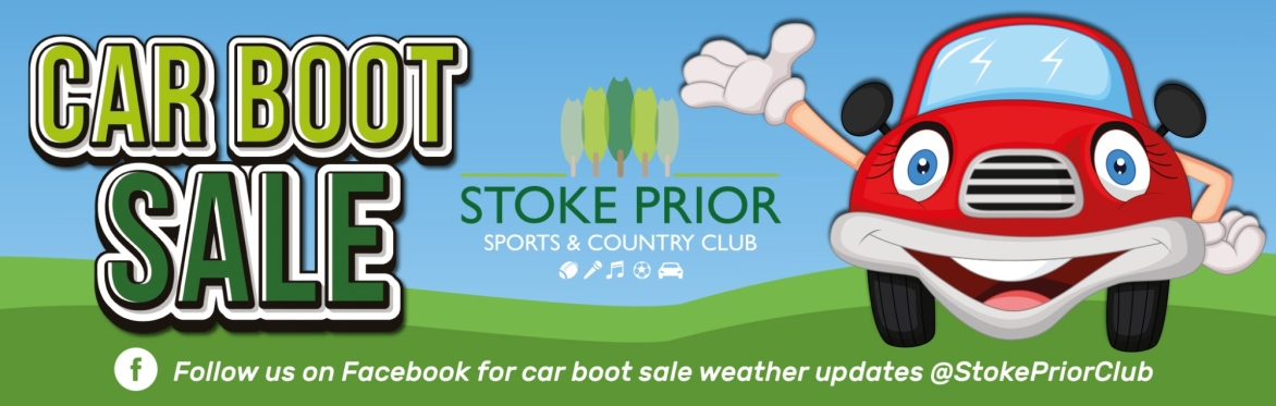 STOKE PRIOR CAR BOOT SALE JULY 2024