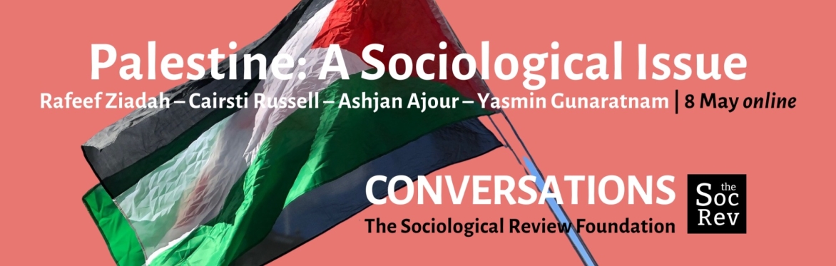 Palestine: A Sociological Issue