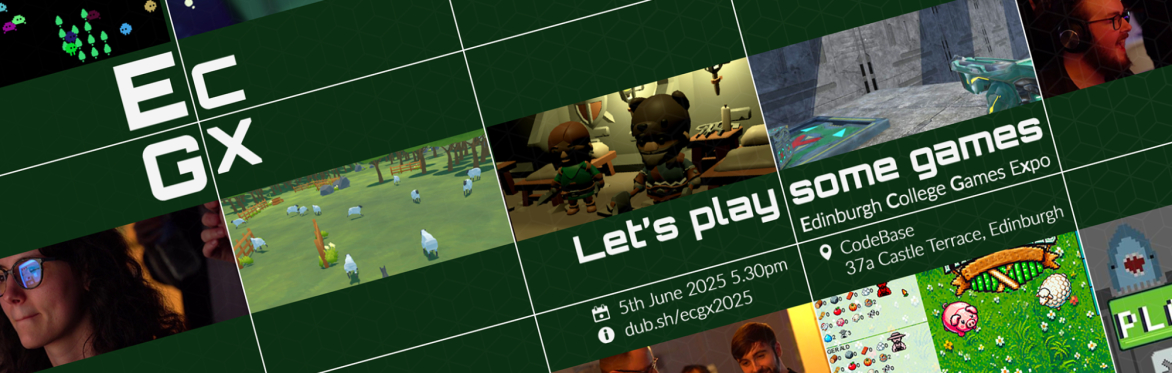 ECGX - Edinburgh College Games eXpo 2025