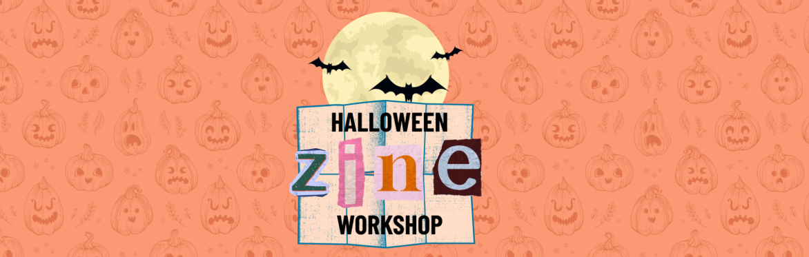 Halloween Zine Making Workshop
