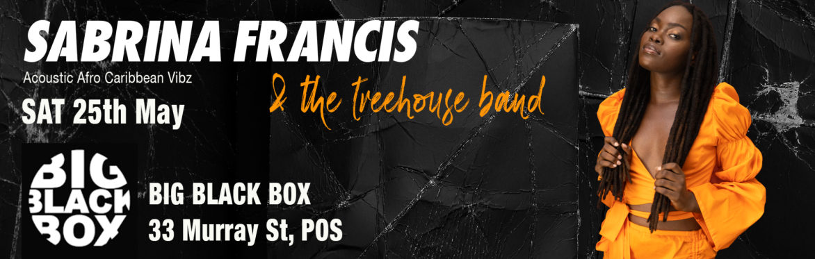 Sabrina Francis live in Port Of Spain (TT$)