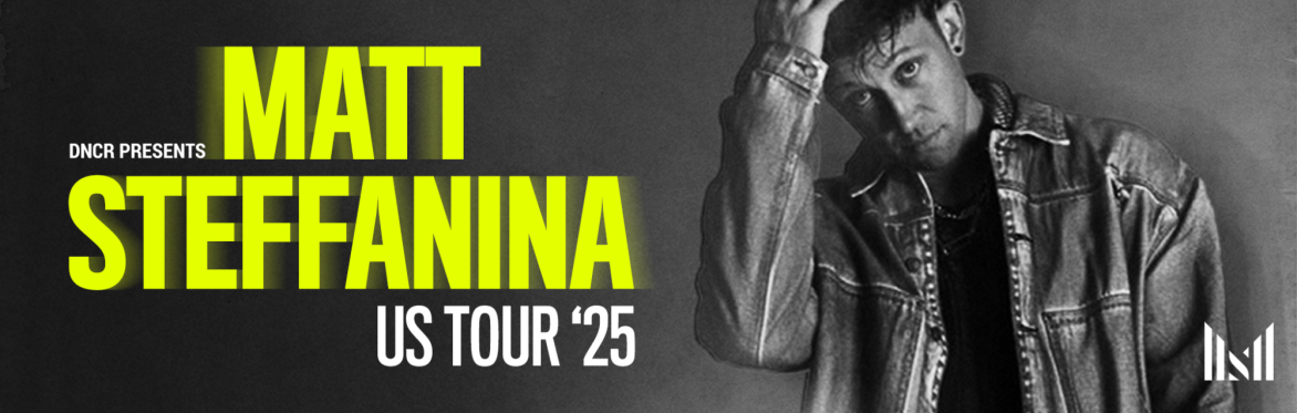Matt Steffanina | NYC | US Tour 2025