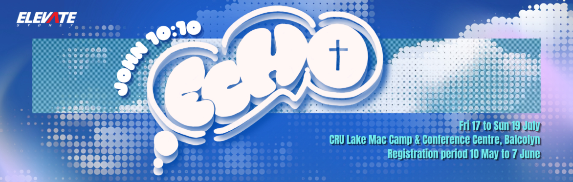 Elevate Sydney Youth Camp 2026: ECHO