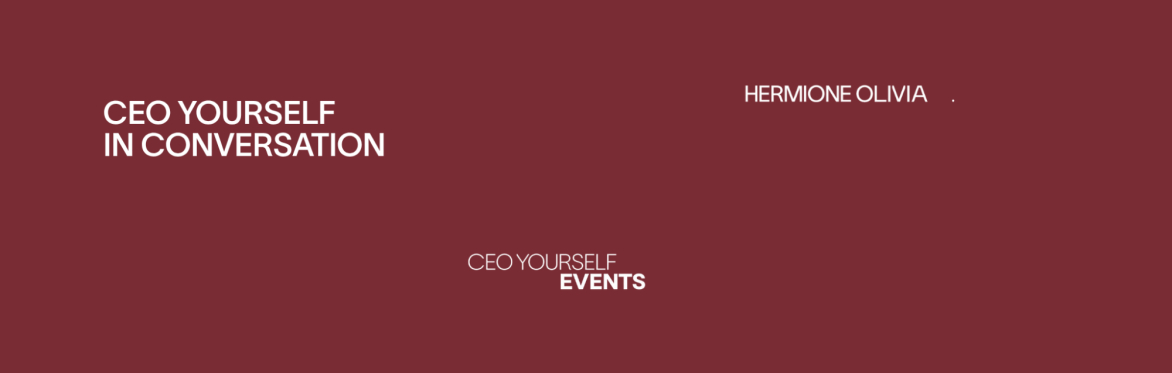 CEO YOURSELF: In Conversation