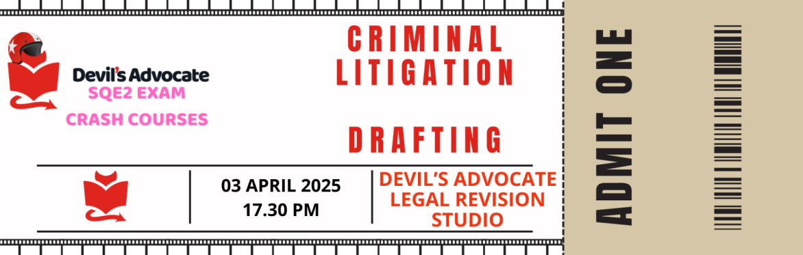 SQE2 MOCK: Criminal Litigation: Drafting