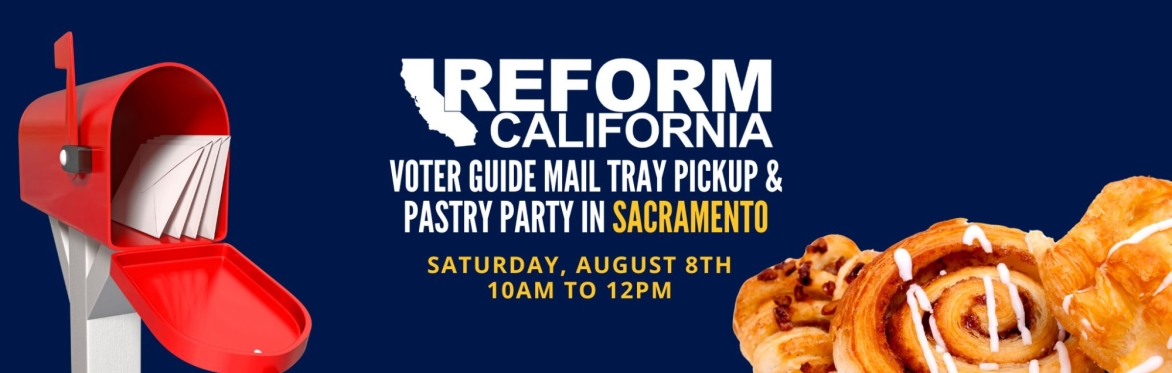 Voter Guide Mail Tray Pickup & Pastry Party — Sacramento