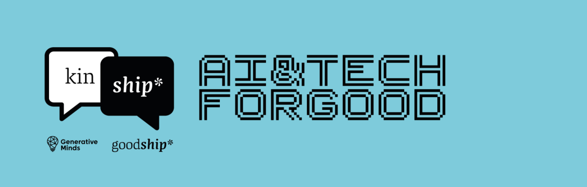 AI & Tech For Good - Nov 5th 2025