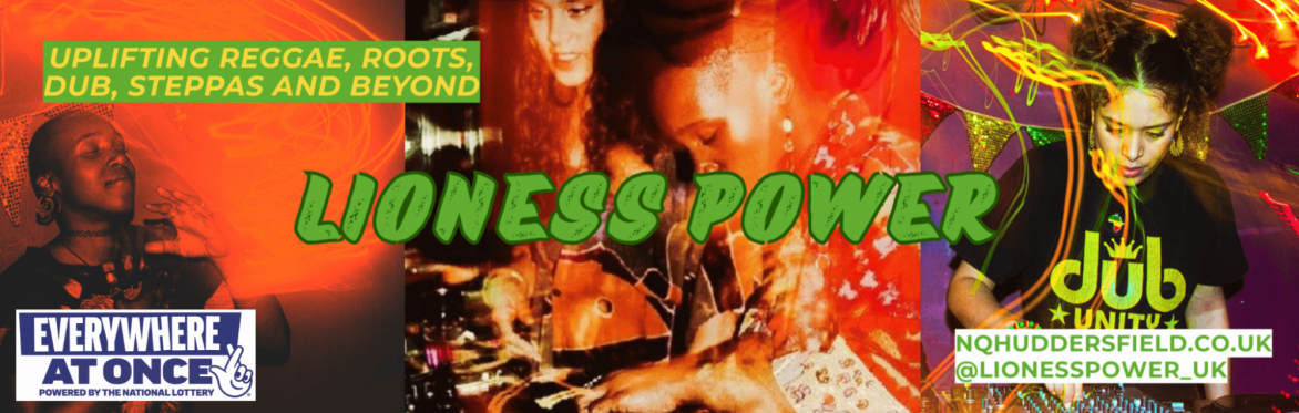 Everywhere at Once: Reggae Sattadays feat. Lioness Power Early Session