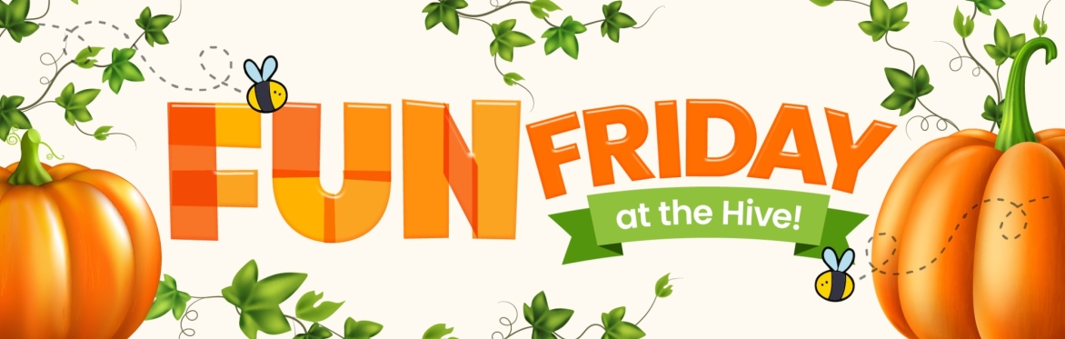 Fun Friday at the Hive — Pumpkins