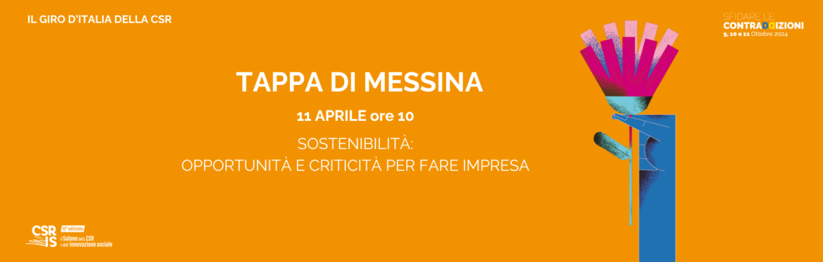 Sostenibilità: opportunità e criticità per fare impresa - Tappa di Messina