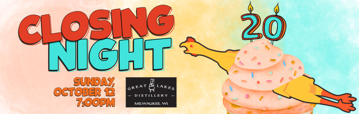 Closing Night at MKE Comedy Fest!