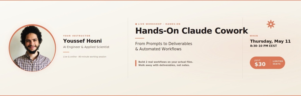Hands-On Claude Cowork: From Prompts to Deliverables & Automated Workflows