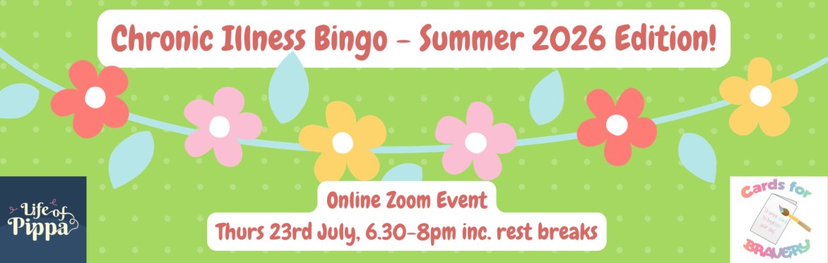 Decorative image with floral garland. Text reads 'Chronic Illness Bingo - Summer 2026 Edition!'