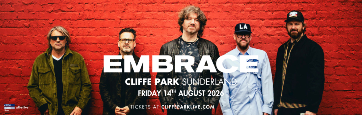 EMBRACE - Sunderland