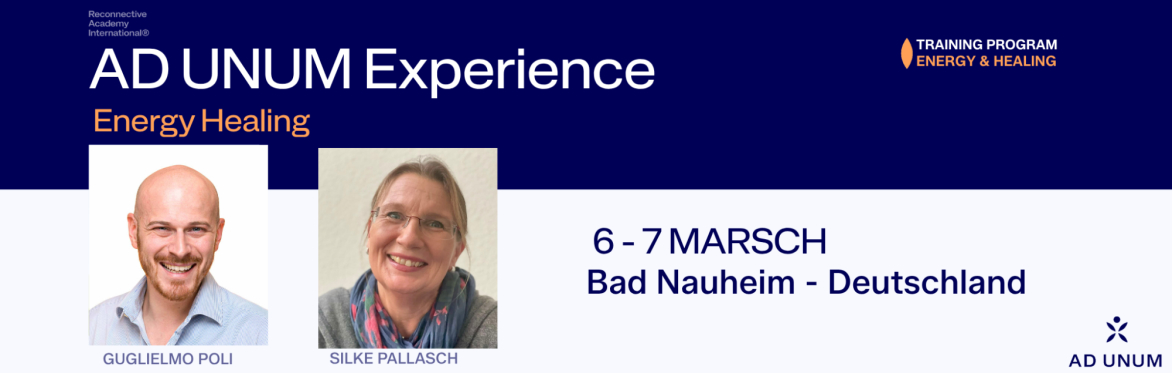 Germany - AD UNUM Experience: Energy Healing - Training in German and English