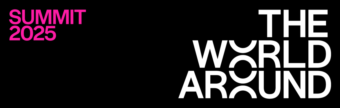 The World Around Summit 2025