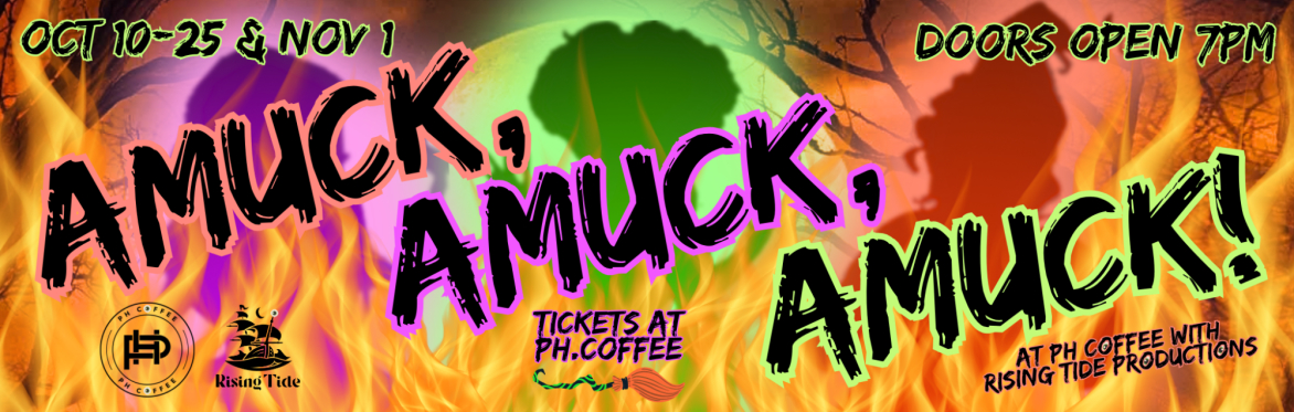 Amuck, Amuck, Amuck! 2025 Halloween Pop Up Bar at PH Coffee