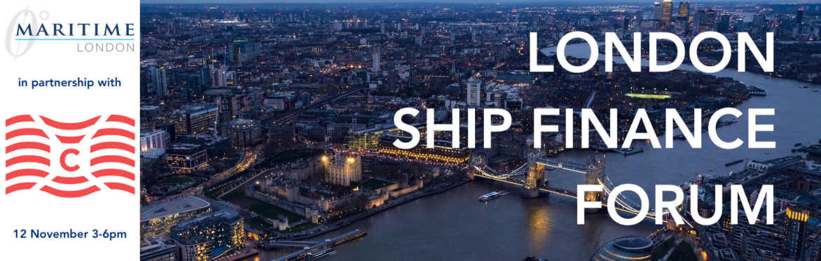 LONDON SHIP FINANCE FORUM