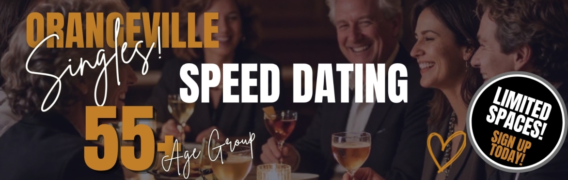 Speed Dating - Ages 55+