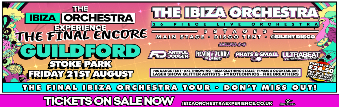 Ibiza Orchestra Experience - Guildford 2026