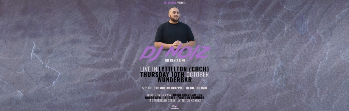 DJ NOIZ live in Lyttelton (Chch), NZ