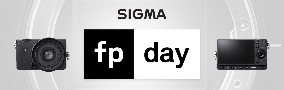 SIGMA logo with two pictures of the SIGMA fp Camera including the words "fp day" in the middle