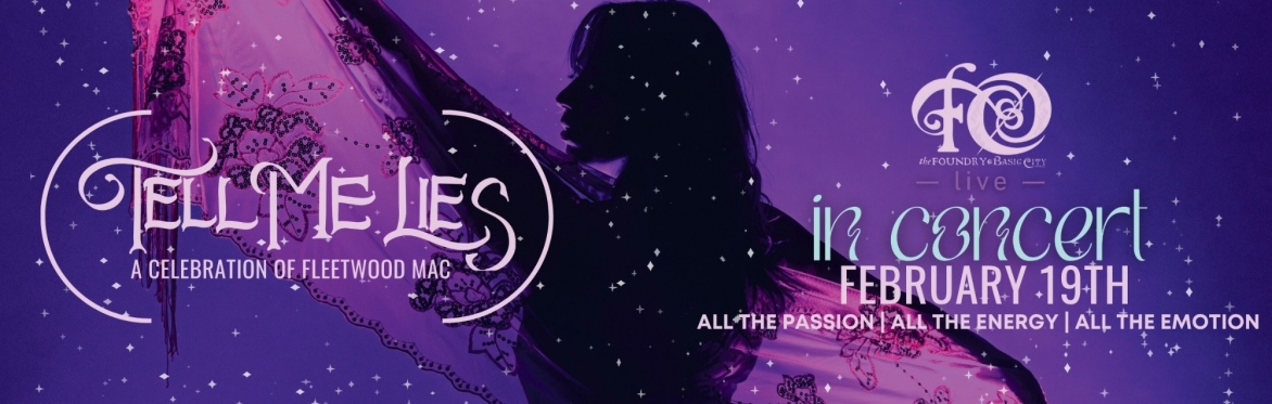 Tell Me Lies - A Tribute to Fleetwood Mac at The Foundry!