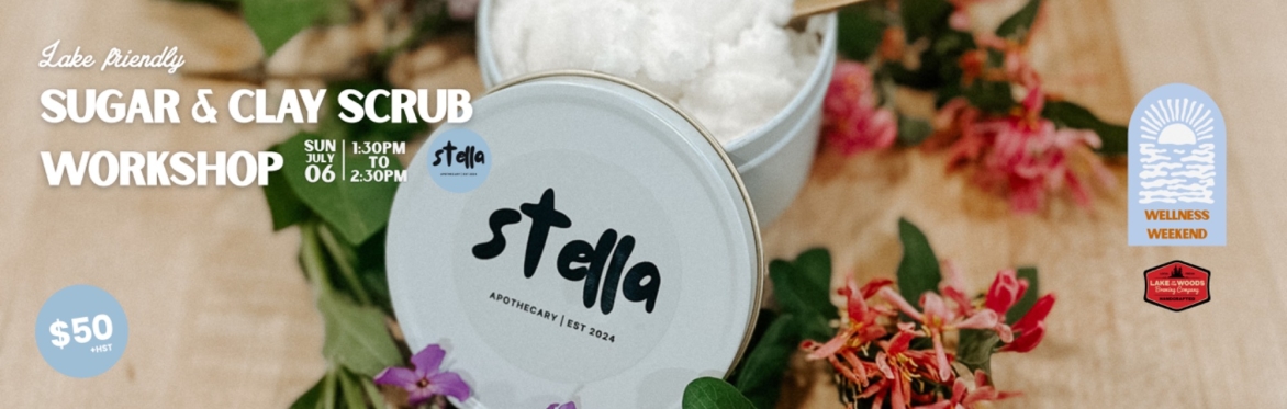 Sugar Scrub Workshop with Stella Apothecary - CANCELLED
