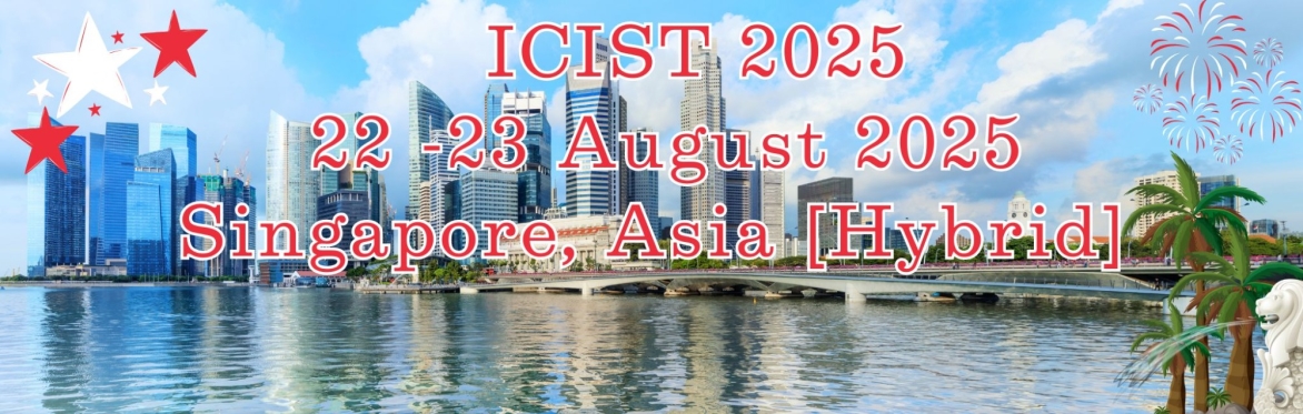 International Conference on Intelligent Science and Technology 2025 [ICIST 2025]
