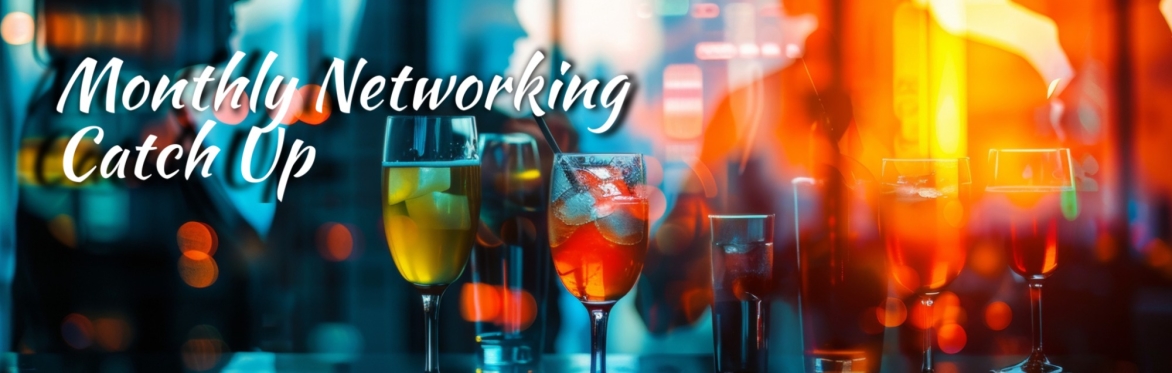Monthly Networking Drinks