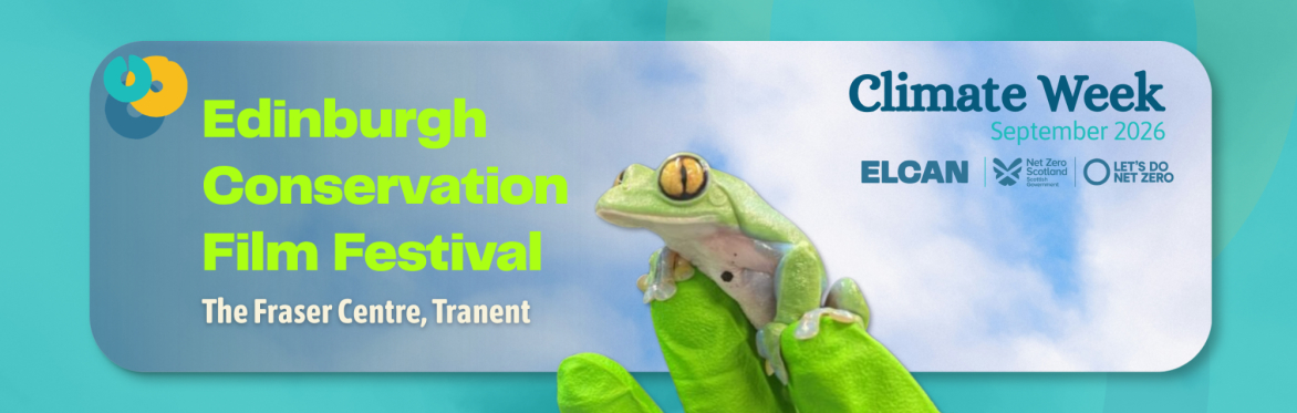 Edinburgh Conservation Film Festival: The Fraser Centre
