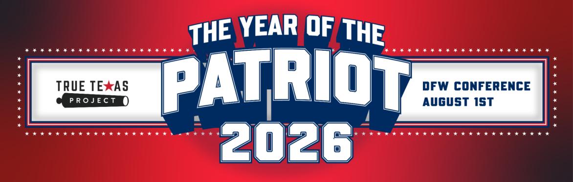 2026: Year of the Patriot Conference - DFW