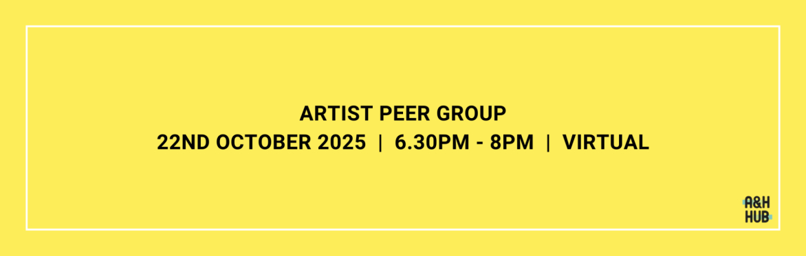 October Artist Peer Group (virtual)