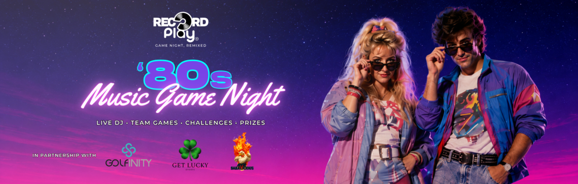 Record Play: 80s Music Game Night