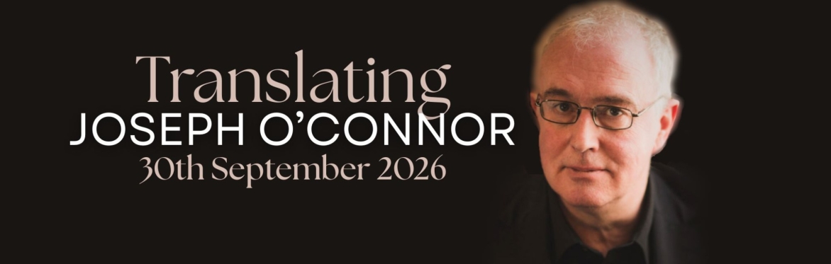 Translating Joseph O'Connor
