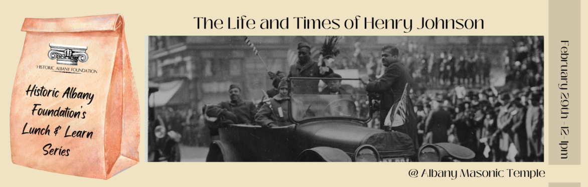 Lunch & Learn: The Life and Times of Henry Johnson