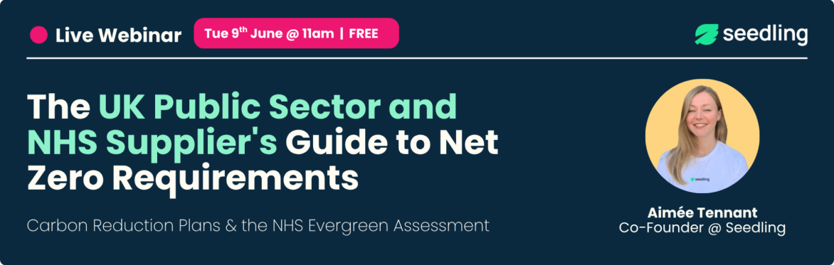 The UK Public Sector and NHS Supplier's Guide to Net Zero Requirements