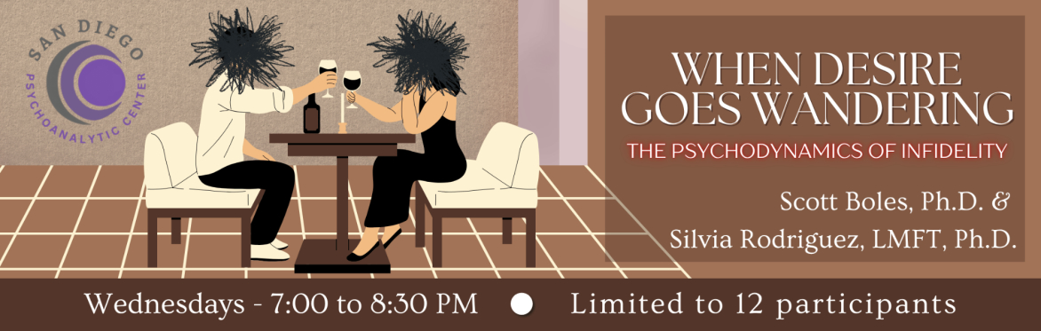 When Desire Goes Wandering: The Psychodynamics of Infidelity