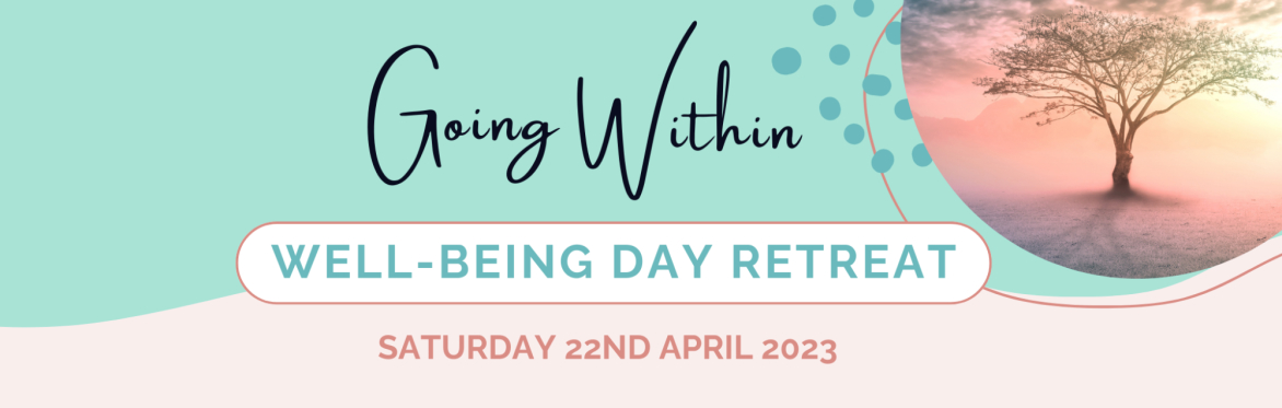 Going Within Well-being Day Retreat