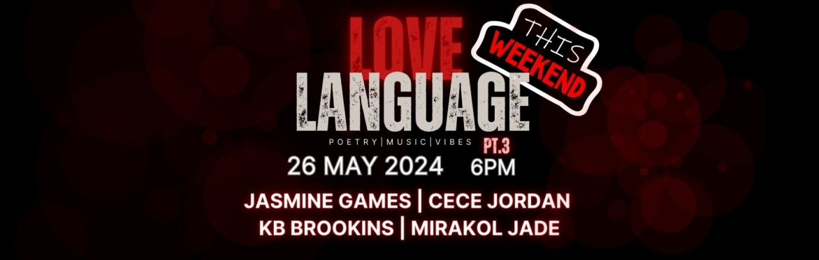 Love Language Pt. 3