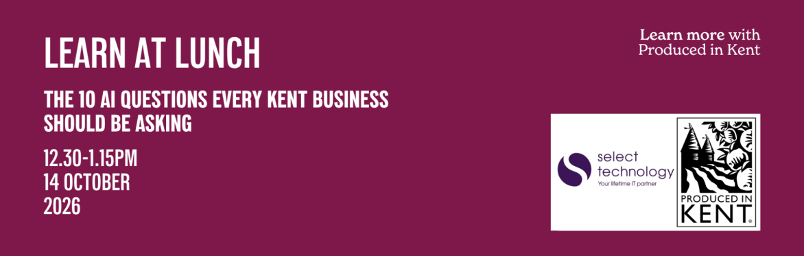 LEARN AT LUNCH: 10 AI Questions Every Kent Business Should Be Asking